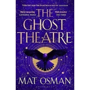 Cizojazyčná kniha The Ghost Theatre: Utterly transporting historical fiction, Elizabethan London as you´ve never seen it