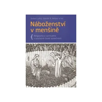 Lužný, Dušan - Náboženství v menšině