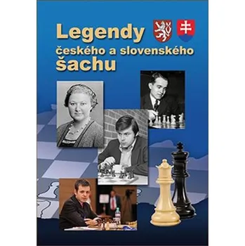 Literární biografie Legendy českého a slovenského šachu