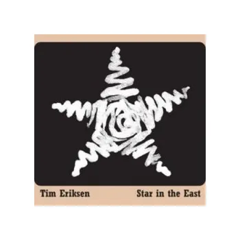 Eriksen, Tim - Star in the East