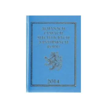 Almanach českých šlechtických a rytířských rodů 2014 - Karel Vavřínek