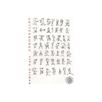 Lass, Andrew - Zdrobněliny