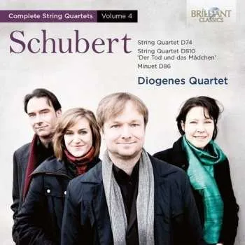 Zahraniční hudba CD Franz Schubert: Complete String Quartets Vol. 4 (String Quartet D74 / String Quartet D810 'Der Tod Und Das Mädchen' / Minuet D86) 2015