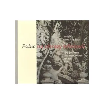 Růžičková, Petra - Psáno na obrazy hřbitovů