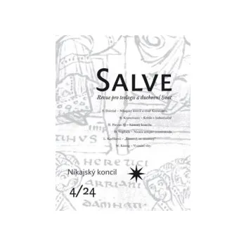 Časopis Salve 4/2024 - Níkajský koncil