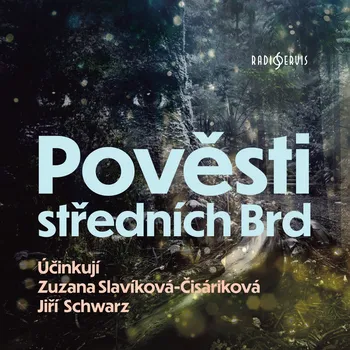 Pověsti středních Brd - Jiří Schwarz - audiokniha