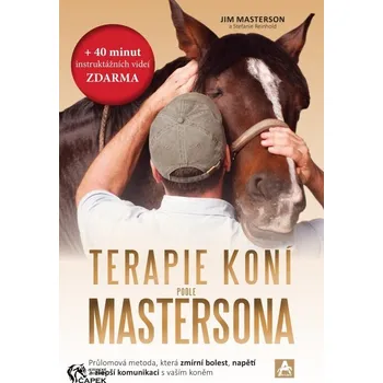 Chovatelství Kniha -TERAPIE KONÍ PODLE MASTERSONA-