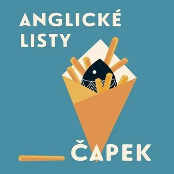 Anglické listy - Karel Čapek (Médium CD)
