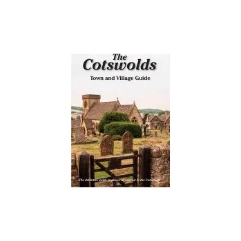 Cestování Cotswolds Town and Village Guide - Titchmarsh, Peter