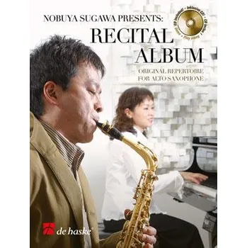 Nobuya Sugawa Presents: Recital Album - Original Repertoire for Alto Saxophone - pro altov saxofon 806454