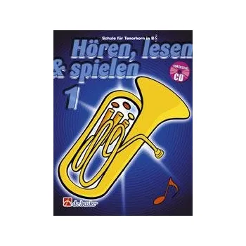 Hren, Lesen Spielen 1 Tenorhorn/Euphonium B TC - Schule fr Tenorhorn / Euphonium in B TC 804699