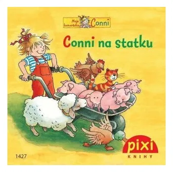 Pohádka Conni na statku - Liane Schneider, Eva Wenzel-Bürger
