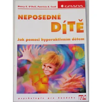 Cook Patricia A. - Neposedné dítě