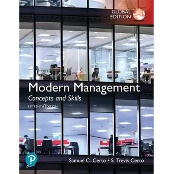Modern Management: Concepts and Skills, Global Edition - Certo, Samuel