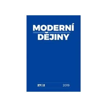 Časopis Moderní dějiny 27/2 2019