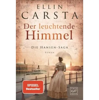 Der leuchtende Himmel – Ellin Carsta (DE)