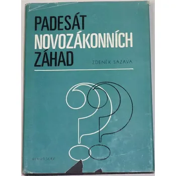 Literární biografie Sázava Zdeněk - Padesát novozákonních záhad