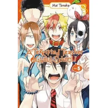 Terrified Teacher at Ghoul School!, Vol. 5 - Haley, Amanda a Blakeslee, Lys a Tanaka, Mai
