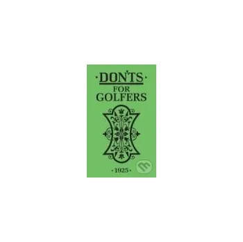 Don`ts for Golfers - Sandy Green