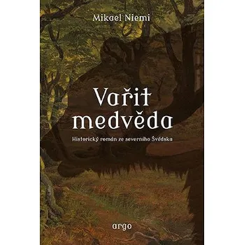 Kniha Vařit medvěda Ekniha