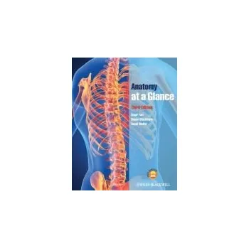 Učebnice Anatomy at a Glance - Faiz, Omar (Imperial College, London) a Blackburn, Simon (Chelsea a Westminster Hospital, London) a Moffat, David (Cardiff University)