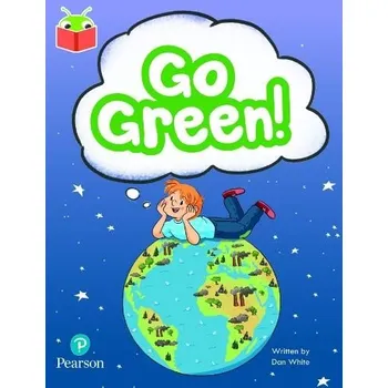 Cizí jazyk Bug Club Independent Phase 5 Unit 21: Go Green!