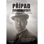 Případ Chvalkovský: Elitní diplomat,…