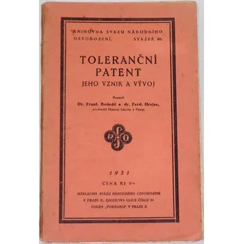 Umění Bednář, Hrejsa - Toleranční patent: jeho vznik a vývoj