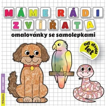 Kniha Máme rádi zvířata omalovánky se samolepkami