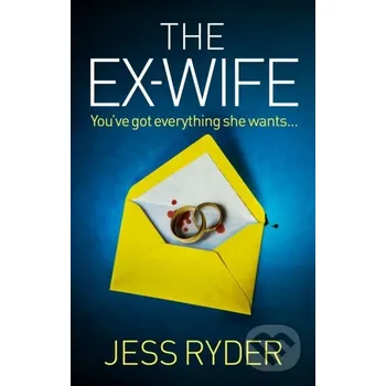 The Ex-Wife - Jess Ryder Bookouture