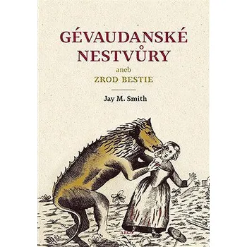 Kniha Gévaudanské nestvůry aneb zrod bestie Ekniha