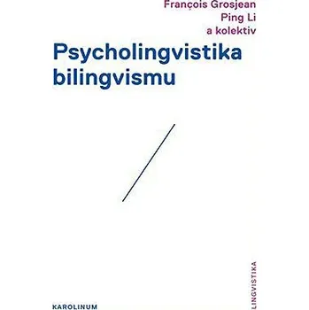 Kniha Psycholingvistika bilingvismu Ekniha