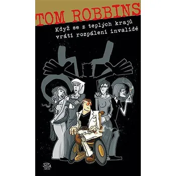 Kniha Když se z teplých krajů vrátí rozpálení invalidé Ekniha