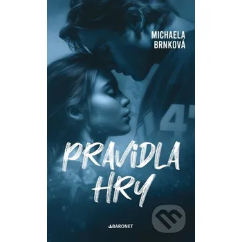 Kniha Pravidla hry - Michaela Brnková Baronet