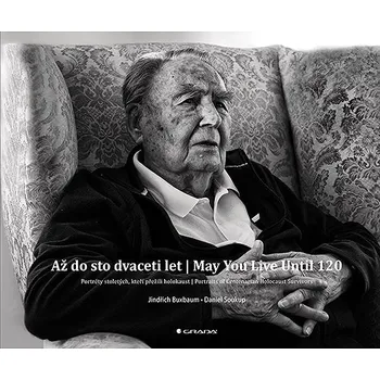 Kniha Až do sto dvaceti let | May You Live Until 120 Ekniha