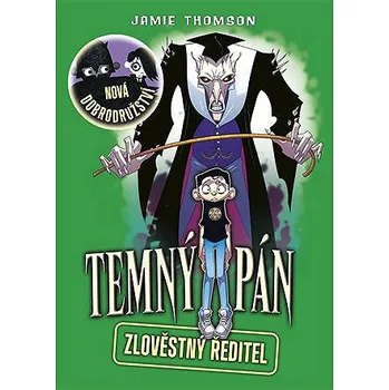 Kniha Temný pán. Zlověstný ředitel Ekniha