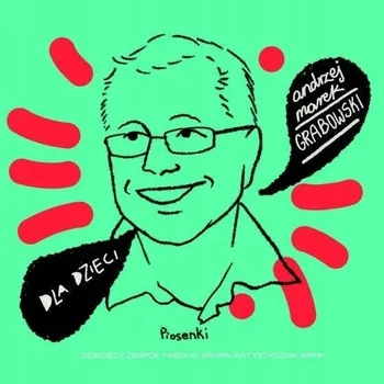 Česká hudba Dla dzieci - Andrzej Marek Grabowski Různí interpreti CD