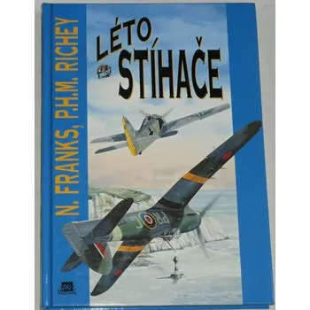 Literární biografie Franks, Richey - Léto stíhače