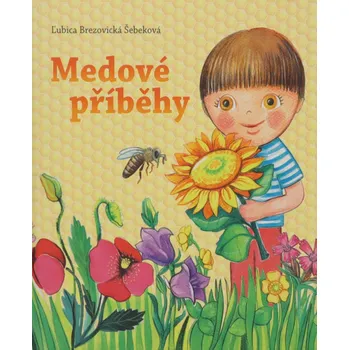 Pohádka Medové příběhy Stav: Použité zboží - jako nová