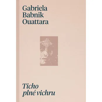 Beletrie pro dospělé Ticho plné vichru
