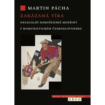 Kniha Zakázaná víra - Martin Pácha - 978-80-257-4715-5