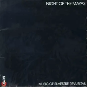 Zahraniční hudba CD Silvestre Revueltas: Night Of The Mayas 2009