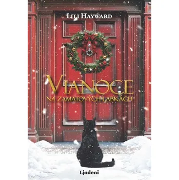 Kniha Vianoce na zamatových labkách - Lili Hayward (E-Kniha)
