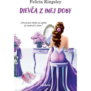 Kniha Dievča z inej doby - Felicia Kingsley (E-Kniha)
