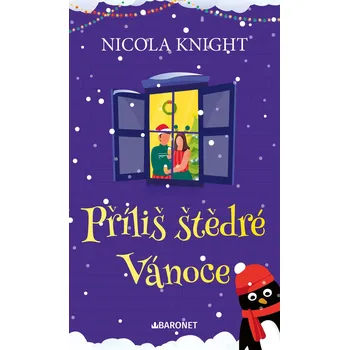 Kniha Příliš štědré Vánoce - Nicola Knight (E-Kniha)
