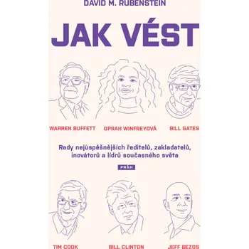 Kniha Jak vést - David M. Rubenstein (E-Kniha)