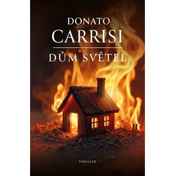 Kniha Dům světel - Donato Carrisi (E-Kniha)
