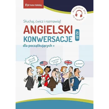 Umění Angielski. Konwersacje dla poczatkujących + A2-B1 Kolektiv autorů