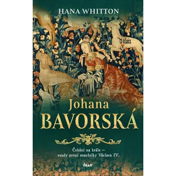 Kniha Johana Bavorská - Hana Whitton (E-Kniha)
