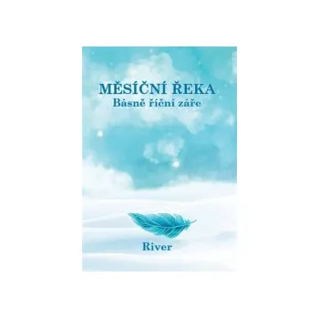 River, Adriana - Měsíční řeka